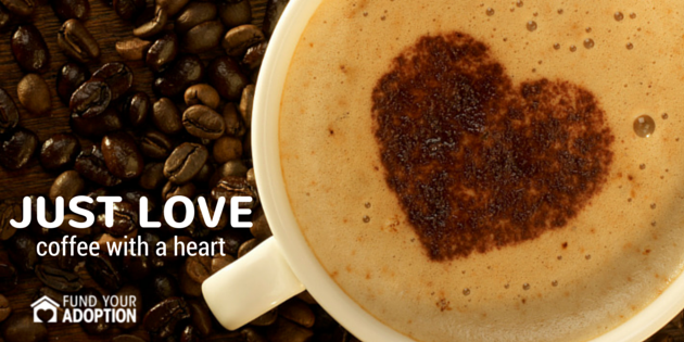 Just Love Coffee Adoption Fundraiser