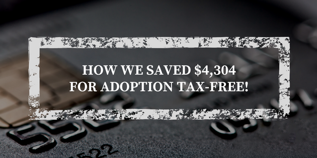 How Credit Cards Helped Us Save $4,304 For Adoption